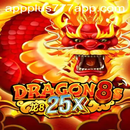 Exploring Dragon8s25x and the Plus777 App: Unveiling the Future of Gaming