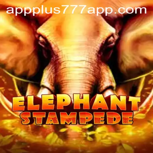 Discover the Thrill of ElephantStampede on Plus777 App
