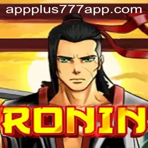 Exploring the Exciting World of Ronin via the Plus777 App